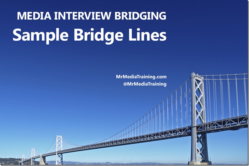 Media Interview Bridging Sample Bridge Lines