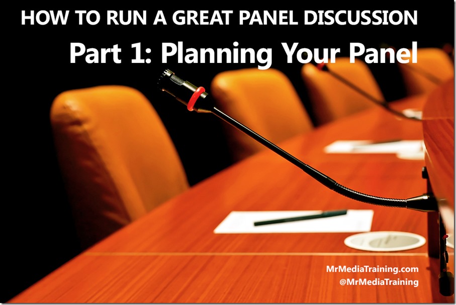 How To Run A Great Panel Discussion Part 1