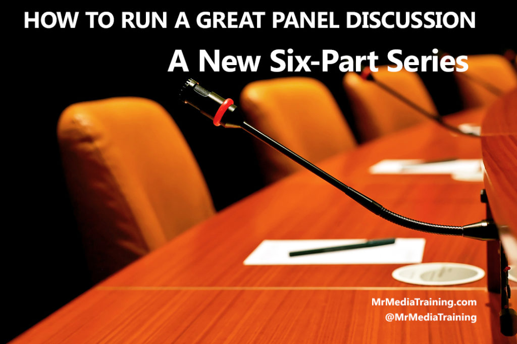 How To Run A Great Panel Discussion A New Six Part Series