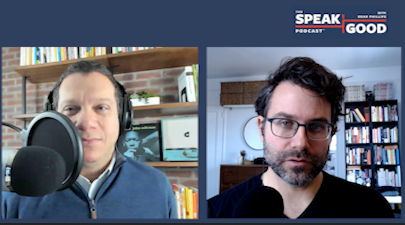 Screen shot of Brad Phillips, host of The Speak Good Podcast, and guest Dr. Carl Erik Fisher