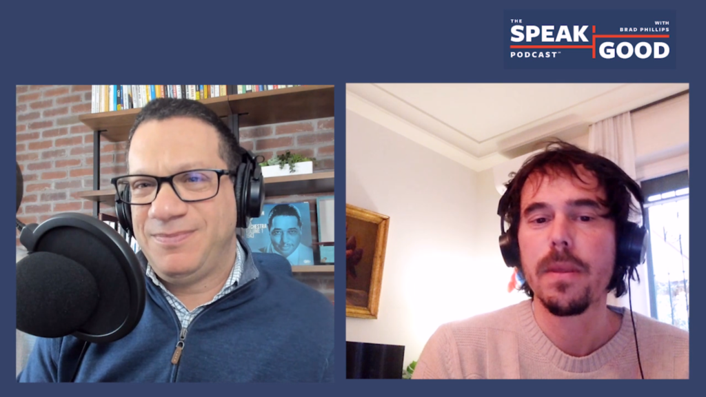 A screenshot of Brad Phillips and Jonathan Levy on Speak Good Podcast
